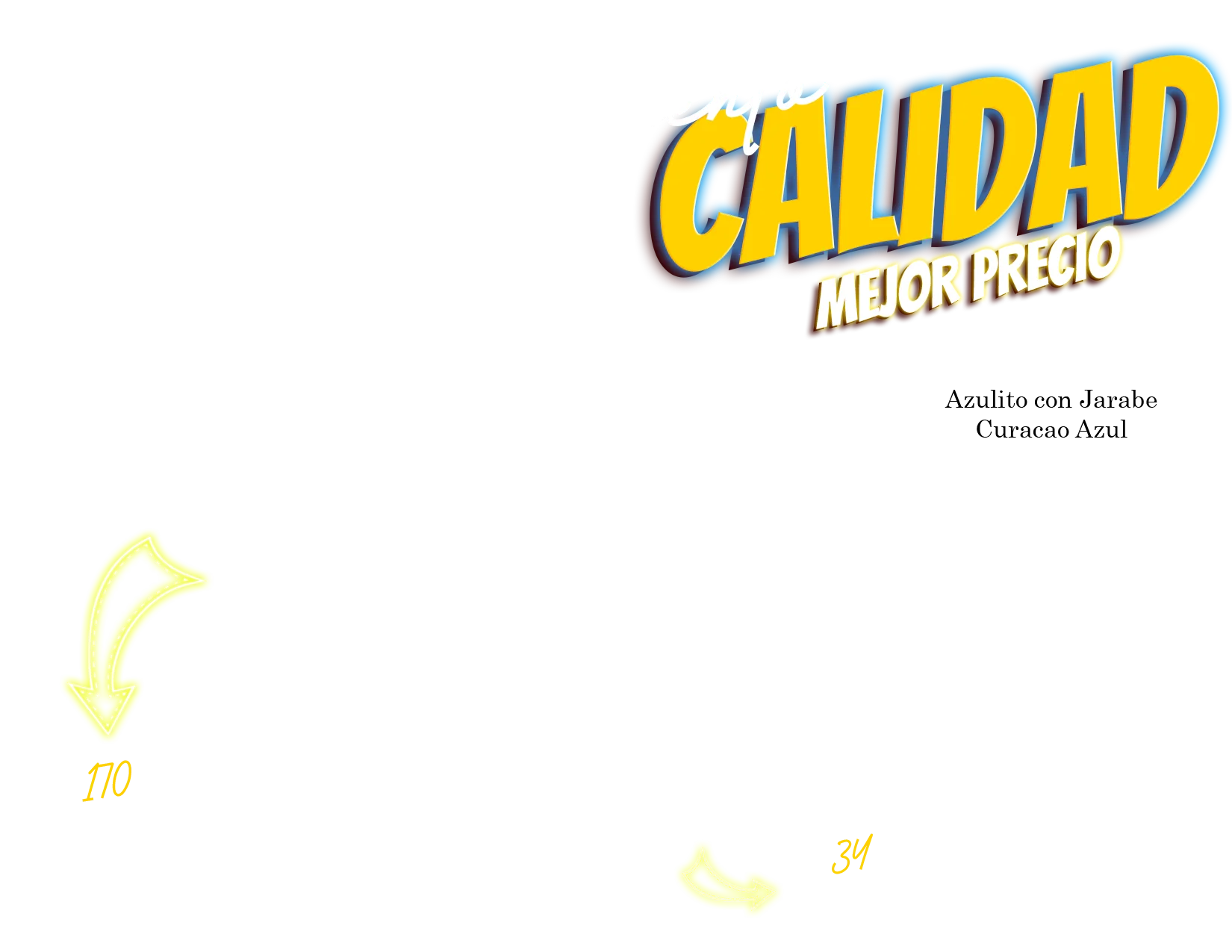 Rendimiento, calidad, mejor precio. Azulito con Jarabe Curacao Azul